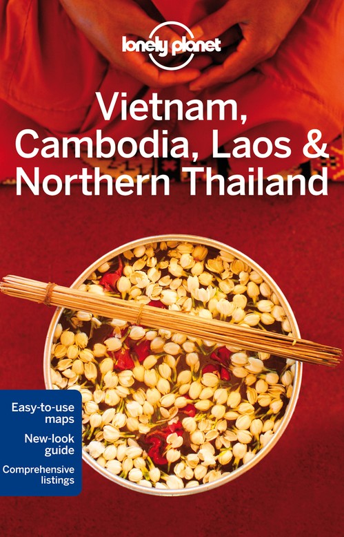 Lonely Planet Vietnam, Cambodia, Laos & Northern Thailand