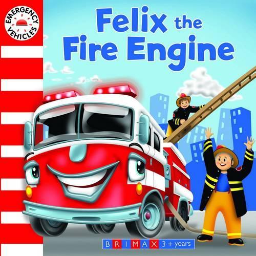 Emergency Vehicle Felix the Fire Engine