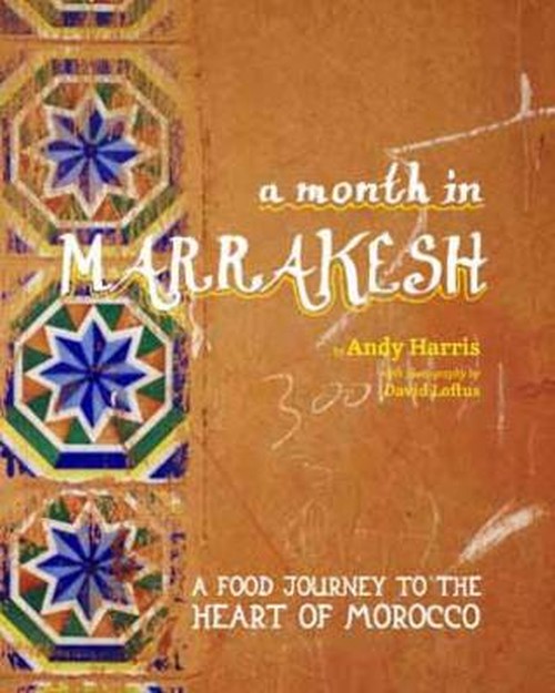 A Month in Marrakesh