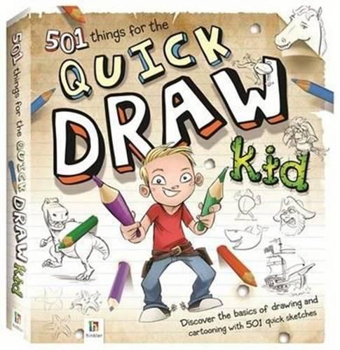 501 Things for the Quick Draw Kid