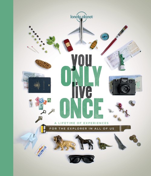 Lonely Planet You Only Live Once