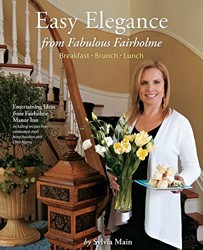 Easy Elegance from Fabulous Fairholme