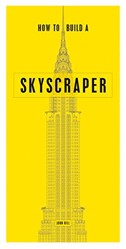 How to Build a Skyscraper