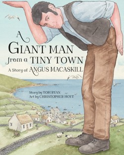 A Giant Man from a Tiny Town