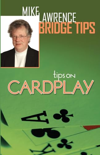 Tips on Card Play