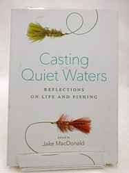 Casting Quiet Waters