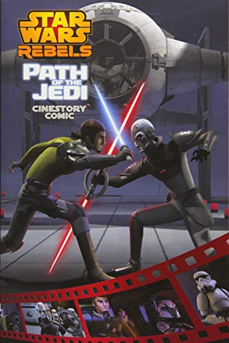 Star Wars Rebels Cinestory Comic: Path of the Jedi