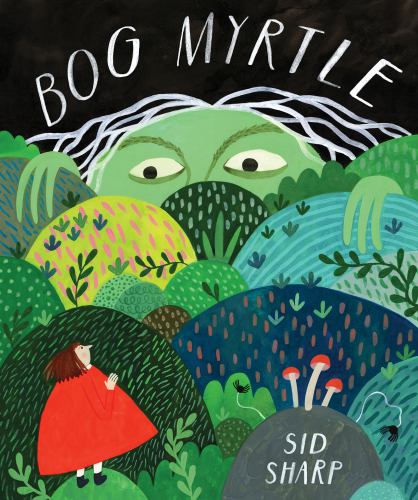 Sid Sharp - Bog Myrtle