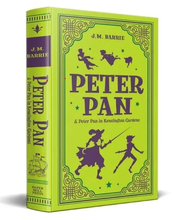 Peter Pan Peter Pan in Kensington Gardens Paper Mill Press Classics
