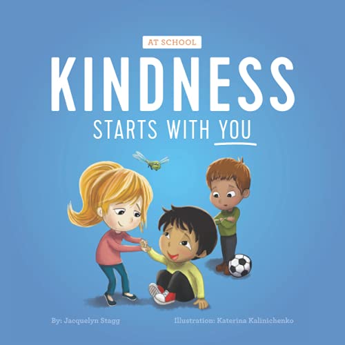 Kindness Starts with You - At School