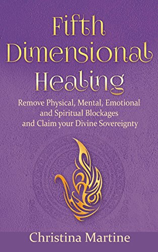 Fifth Dimensional Healing