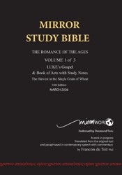 Paperback MARCH 2026 UPDATE Volume 1 LUKE's Gospel & completed Acts with Commentary 15th Edition 724p MIRROR STUDY BIBLE