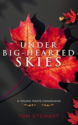 Under Big-Hearted Skies