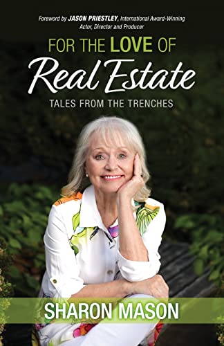 For the Love of Real Estate