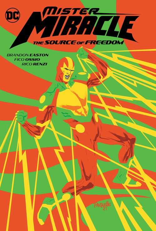 Mister Miracle: The Source of Freedom