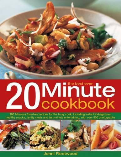The Best-ever 20 Minute Cookbook