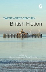 Twenty-First-Century British Fiction