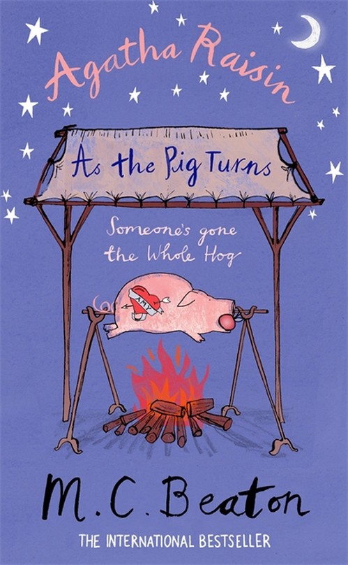 Agatha Raisin: As The Pig Turns