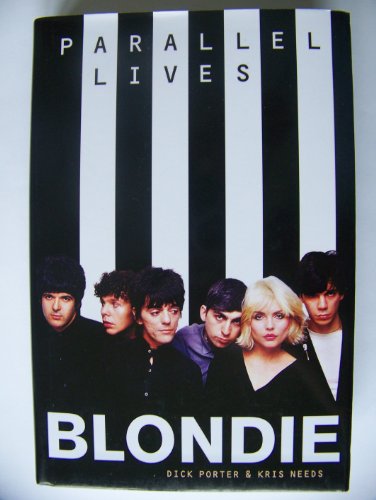 Blondie: Parallel Lives