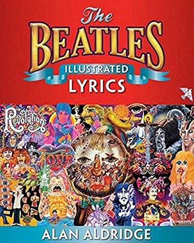 The Beatles Illustrated Lyrics