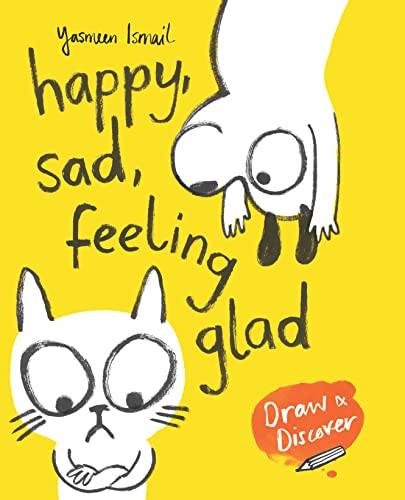 Happy, Sad, Feeling Glad