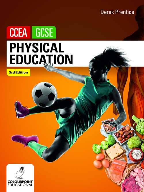 Physical Education for CCEA GCSE (3rd Edition)