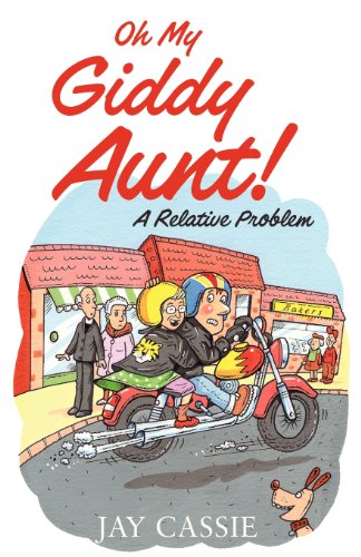 Oh My Giddy Aunt!