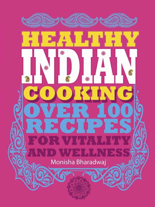 Healthy Indian Cooking