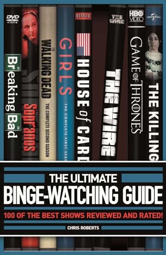 The Ultimate Binge-Watching Guide