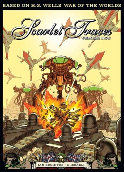 The Complete Scarlet Traces, Volume Two