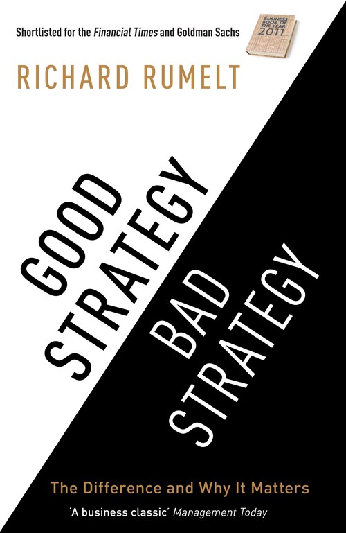 Good Strategy/Bad Strategy