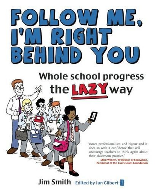 Whole School Progress the LAZY Way