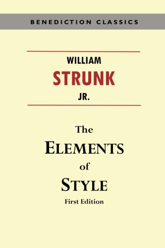 The Elements of Style (First Edition)