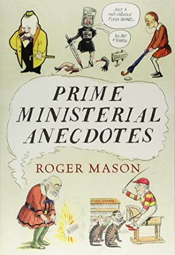 Prime Ministerial Anecdotes