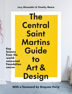 The Central Saint Martins Guide to Art and Design