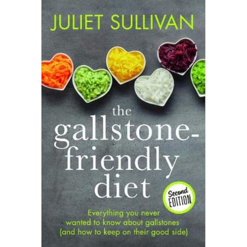The Gallstone-friendly Diet - Second Edition