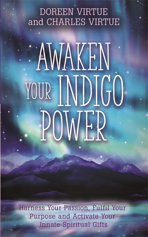 Awaken Your Indigo Power