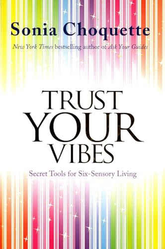 Trust Your Vibes