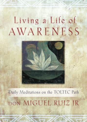 Living a Life of Awareness