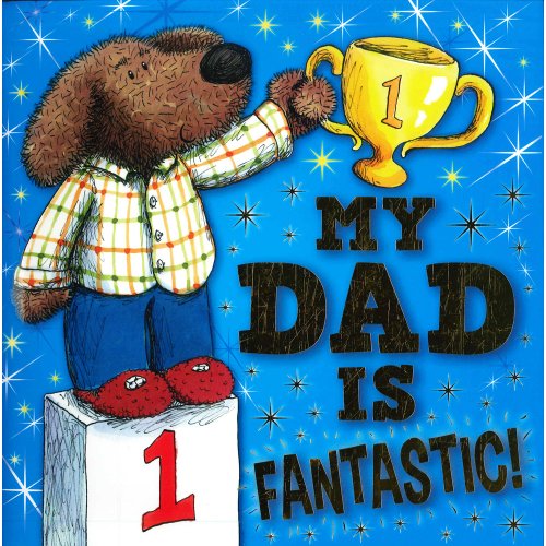 My Dad is Fantastic