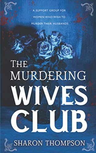 The Murdering Wives Club