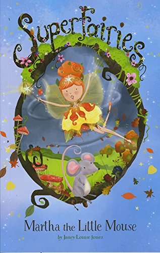 Martha the Little Mouse