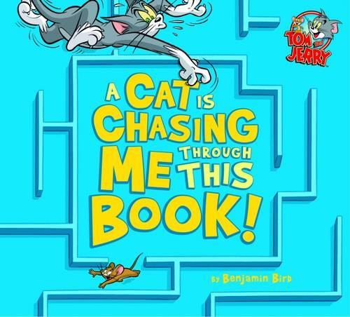 A Cat is Chasing Me Through This Book!