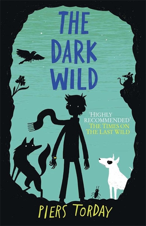 The Last Wild Trilogy: The Dark Wild