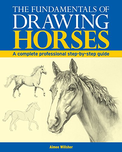 The Fundamentals of Drawing Horses