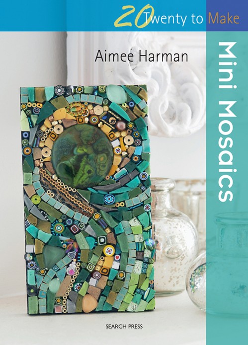 Twenty to Make: Mini Mosaics