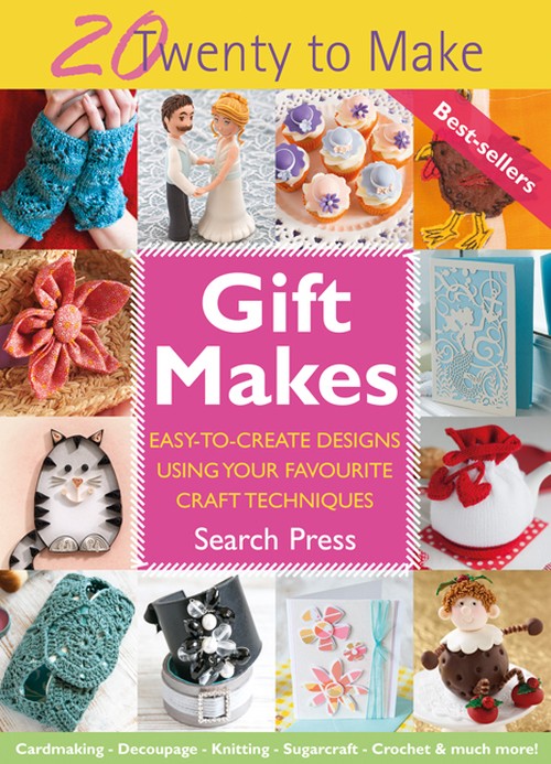 Twenty to Make: Gift Makes