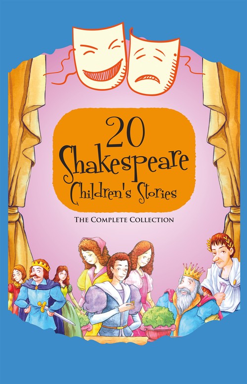 20 Shakespeare Children's Stories The Complete Collection