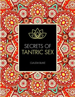 Secrets of Tantric Sex
