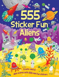 555 Sticker Fun - Alien Activity Book